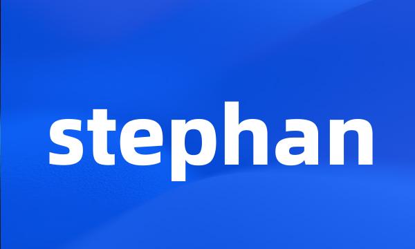 stephan