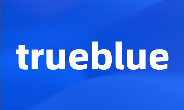 trueblue