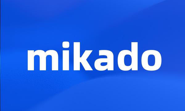 mikado