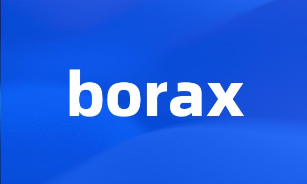 borax