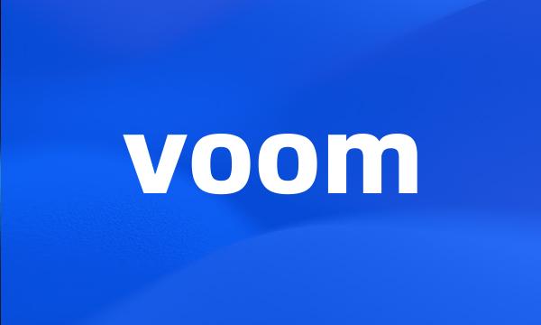 voom