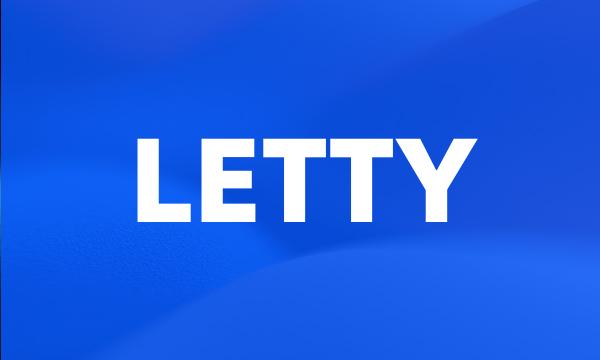 LETTY