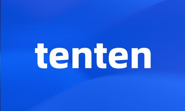 tenten