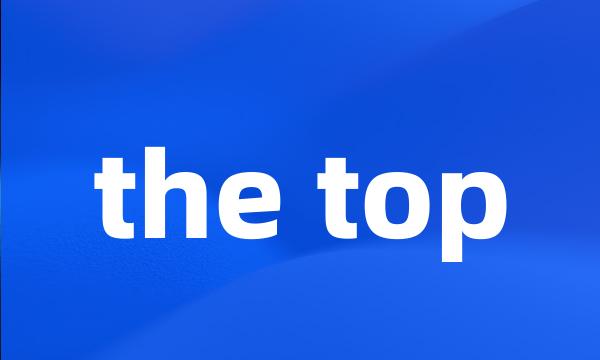 the top