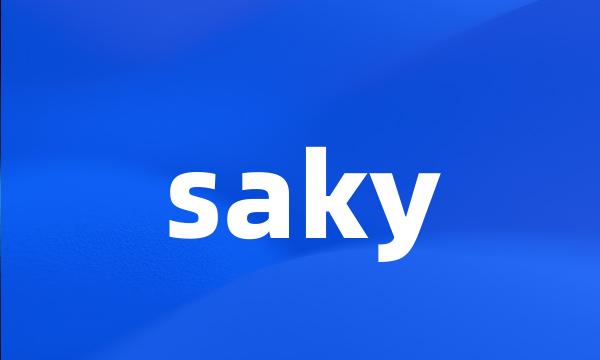 saky