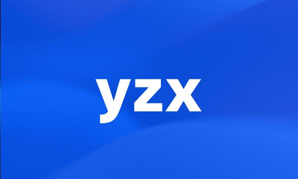 yzx