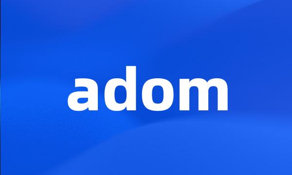 adom