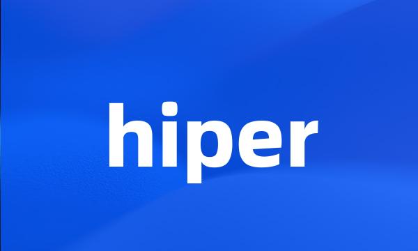 hiper