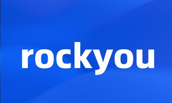 rockyou