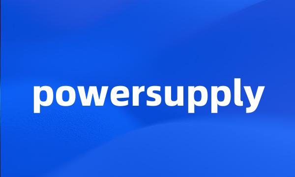 powersupply