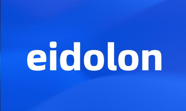 eidolon