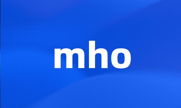 mho