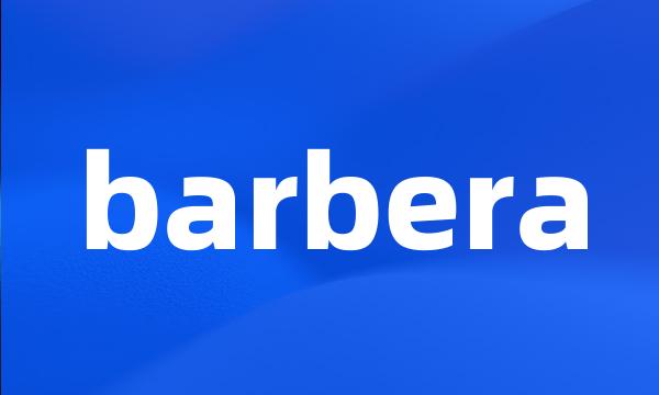 barbera