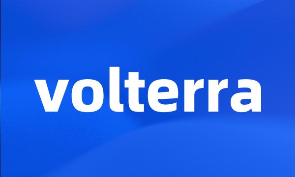 volterra