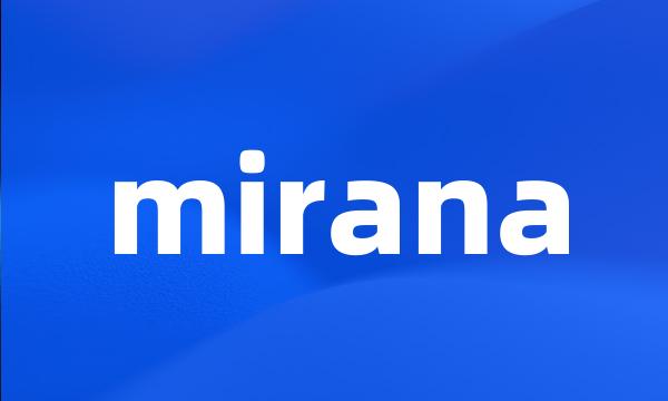 mirana