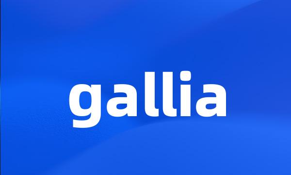 gallia