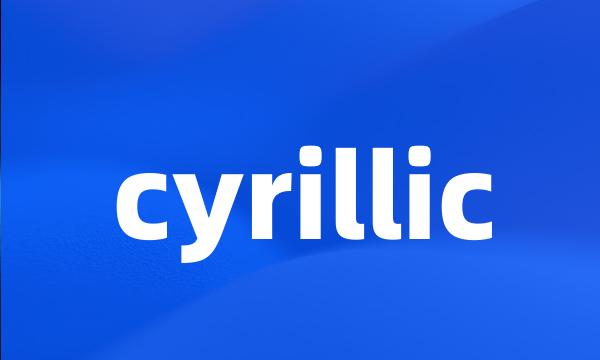 cyrillic