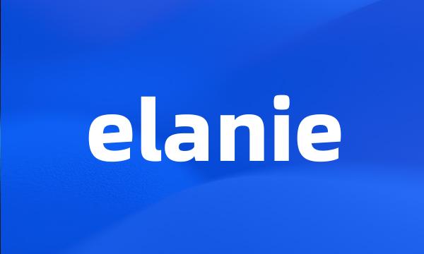 elanie