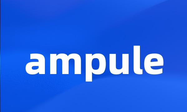 ampule