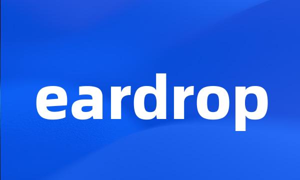 eardrop