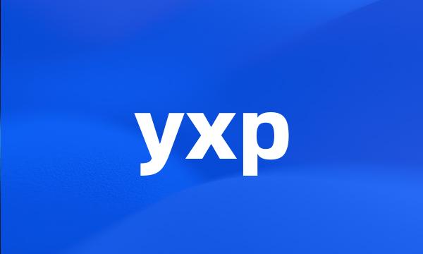 yxp