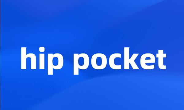 hip pocket