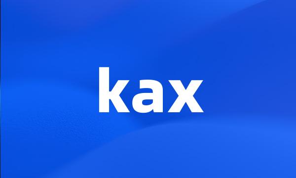 kax