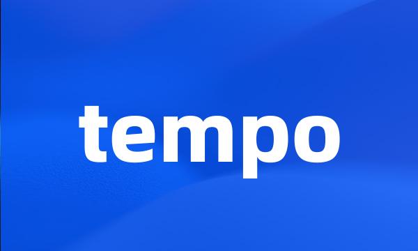 tempo