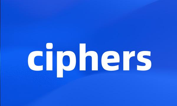 ciphers