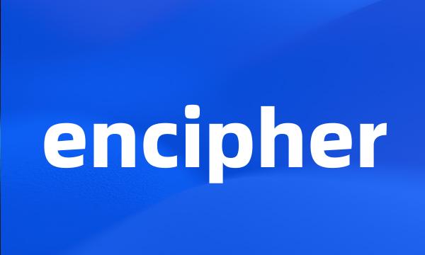 encipher