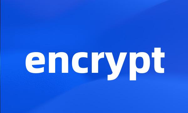 encrypt