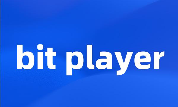 bit player