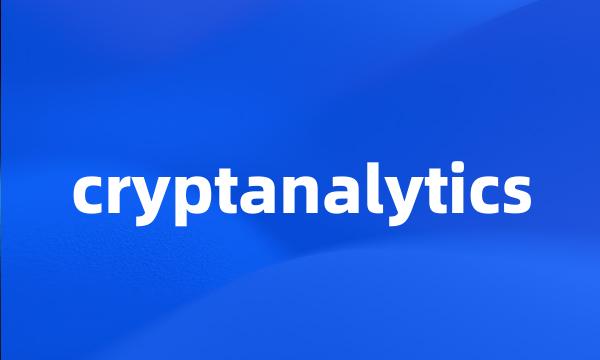 cryptanalytics