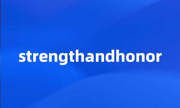 strengthandhonor