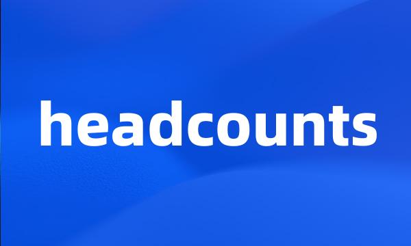 headcounts