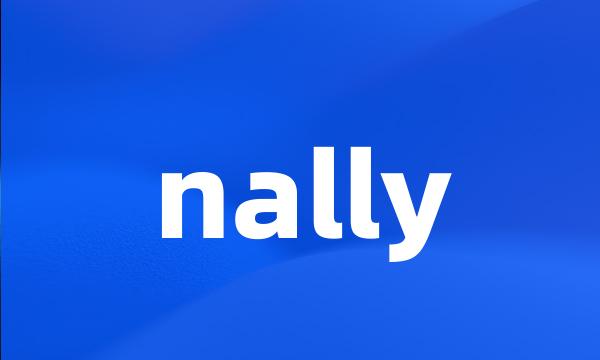 nally