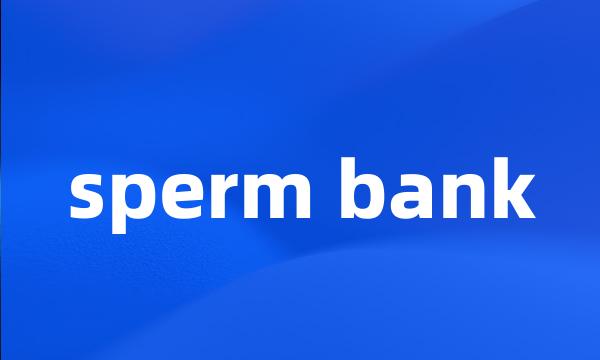 sperm bank