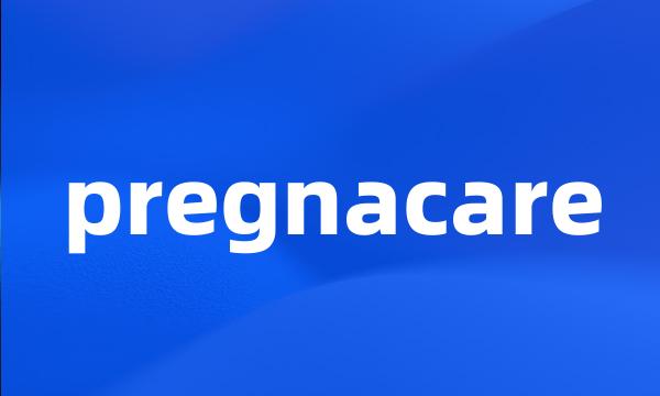 pregnacare