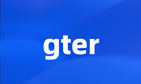 gter