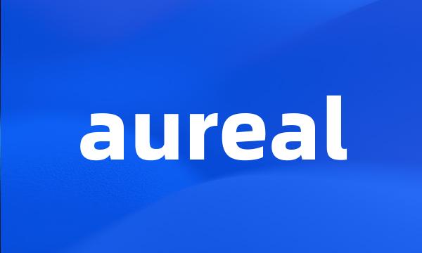 aureal