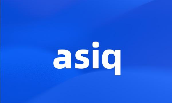 asiq