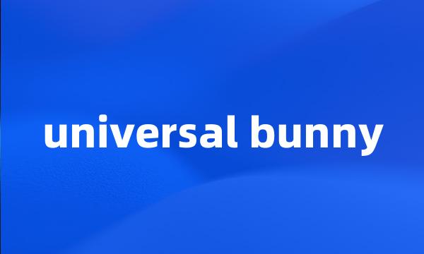 universal bunny