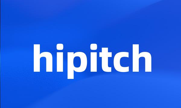 hipitch