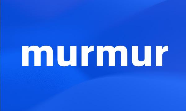 murmur