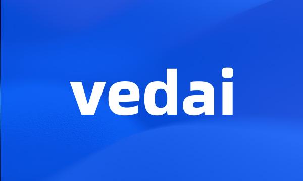 vedai