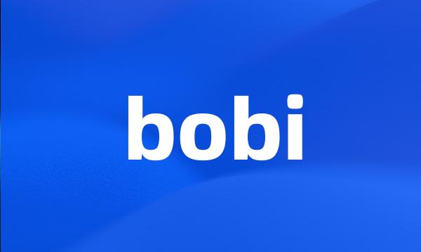 bobi