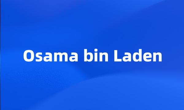 Osama bin Laden