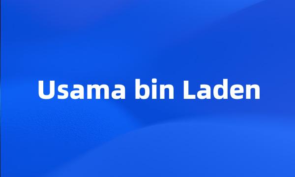 Usama bin Laden