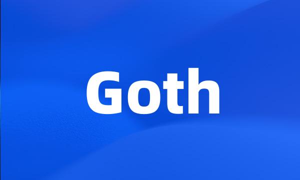 Goth