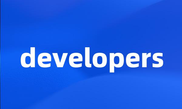 developers